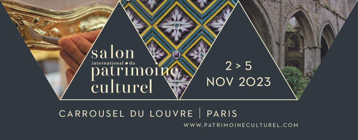 Rendez-vous au salon international du patrimoine culturel du 2 au 5 novembre 2023